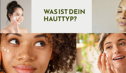 Was ist dein Hauttyp